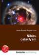 Nibiru cataclysm, Jesse Russell,Ronald Cohn 