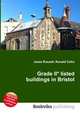 Grade II* listed buildings in Bristol, Jesse Russell,Ronald Cohn 