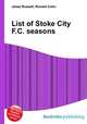 List of Stoke City F.C. seasons, Jesse Russell,Ronald Cohn 