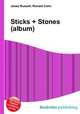 Sticks + Stones (album), Jesse Russell,Ronald Cohn 