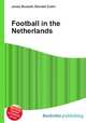 Football in the Netherlands, Jesse Russell,Ronald Cohn 