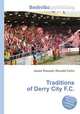 Traditions of Derry City F.C., Jesse Russell,Ronald Cohn 
