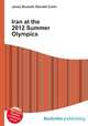 Iran at the 2012 Summer Olympics, Jesse Russell,Ronald Cohn 