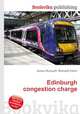 Edinburgh congestion charge, Jesse Russell,Ronald Cohn 