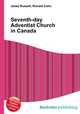 Seventh-day Adventist Church in Canada, Jesse Russell,Ronald Cohn 