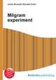 Milgram experiment, Jesse Russell,Ronald Cohn 