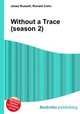 Without a Trace (season 2), Jesse Russell,Ronald Cohn 