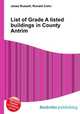 List of Grade A listed buildings in County Antrim, Jesse Russell,Ronald Cohn 