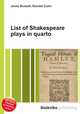 List of Shakespeare plays in quarto, Jesse Russell,Ronald Cohn 