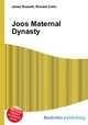 Joos Maternal Dynasty, Jesse Russell,Ronald Cohn 