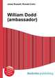 William Dodd (ambassador), Jesse Russell,Ronald Cohn 