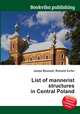 List of mannerist structures in Central Poland, Jesse Russell,Ronald Cohn 