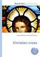 Christian cross, Jesse Russell,Ronald Cohn 