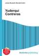 Yuderqui Contreras, Jesse Russell,Ronald Cohn 