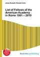 List of Fellows of the American Academy in Rome 1991 – 2010, Jesse Russell,Ronald Cohn 