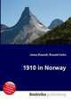 1910 in Norway, Jesse Russell,Ronald Cohn 