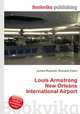Louis Armstrong New Orleans International Airport, Jesse Russell,Ronald Cohn 