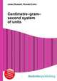 Centimetre–gram–second system of units, Jesse Russell,Ronald Cohn 