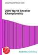 2006 World Snooker Championship, Jesse Russell,Ronald Cohn 