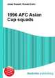 1996 AFC Asian Cup squads, Jesse Russell,Ronald Cohn 