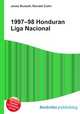 1997–98 Honduran Liga Nacional, Jesse Russell,Ronald Cohn 