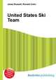 United States Ski Team, Jesse Russell,Ronald Cohn 