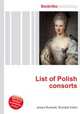 List of Polish consorts, Jesse Russell,Ronald Cohn 