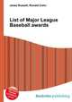 List of Major League Baseball awards, Jesse Russell,Ronald Cohn 