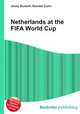 Netherlands at the FIFA World Cup, Jesse Russell,Ronald Cohn 
