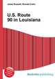 U.S. Route 90 in Louisiana, Jesse Russell,Ronald Cohn 