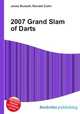 2007 Grand Slam of Darts, Jesse Russell,Ronald Cohn 