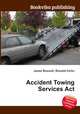Accident Towing Services Act, Jesse Russell,Ronald Cohn 