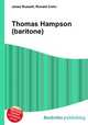 Thomas Hampson (baritone), Jesse Russell,Ronald Cohn 