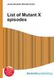 List of Mutant X episodes, Jesse Russell,Ronald Cohn 