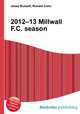 2012–13 Millwall F.C. season, Jesse Russell,Ronald Cohn 
