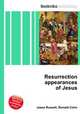 Resurrection appearances of Jesus, Jesse Russell,Ronald Cohn 