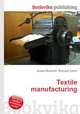 Textile manufacturing, Jesse Russell,Ronald Cohn 