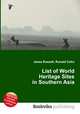 List of World Heritage Sites in Southern Asia, Jesse Russell,Ronald Cohn 