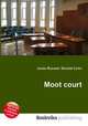 Moot court, Jesse Russell,Ronald Cohn 