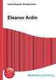 Eleanor Antin, Jesse Russell,Ronald Cohn 