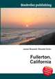 Fullerton, California, Jesse Russell,Ronald Cohn 