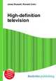 High-definition television, Jesse Russell,Ronald Cohn 