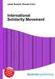 International Solidarity Movement, Jesse Russell,Ronald Cohn 