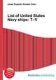 List of United States Navy ships: T–V, Jesse Russell,Ronald Cohn 