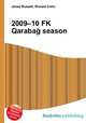 2009–10 FK Qarabag season, Jesse Russell,Ronald Cohn 