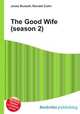 The Good Wife (season 2), Jesse Russell,Ronald Cohn 