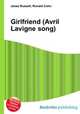 Girlfriend (Avril Lavigne song), Jesse Russell,Ronald Cohn 