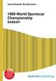1989 World Sportscar Championship season, Jesse Russell,Ronald Cohn 