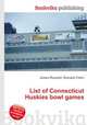 List of Connecticut Huskies bowl games, Jesse Russell,Ronald Cohn 