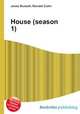 House (season 1), Jesse Russell,Ronald Cohn 